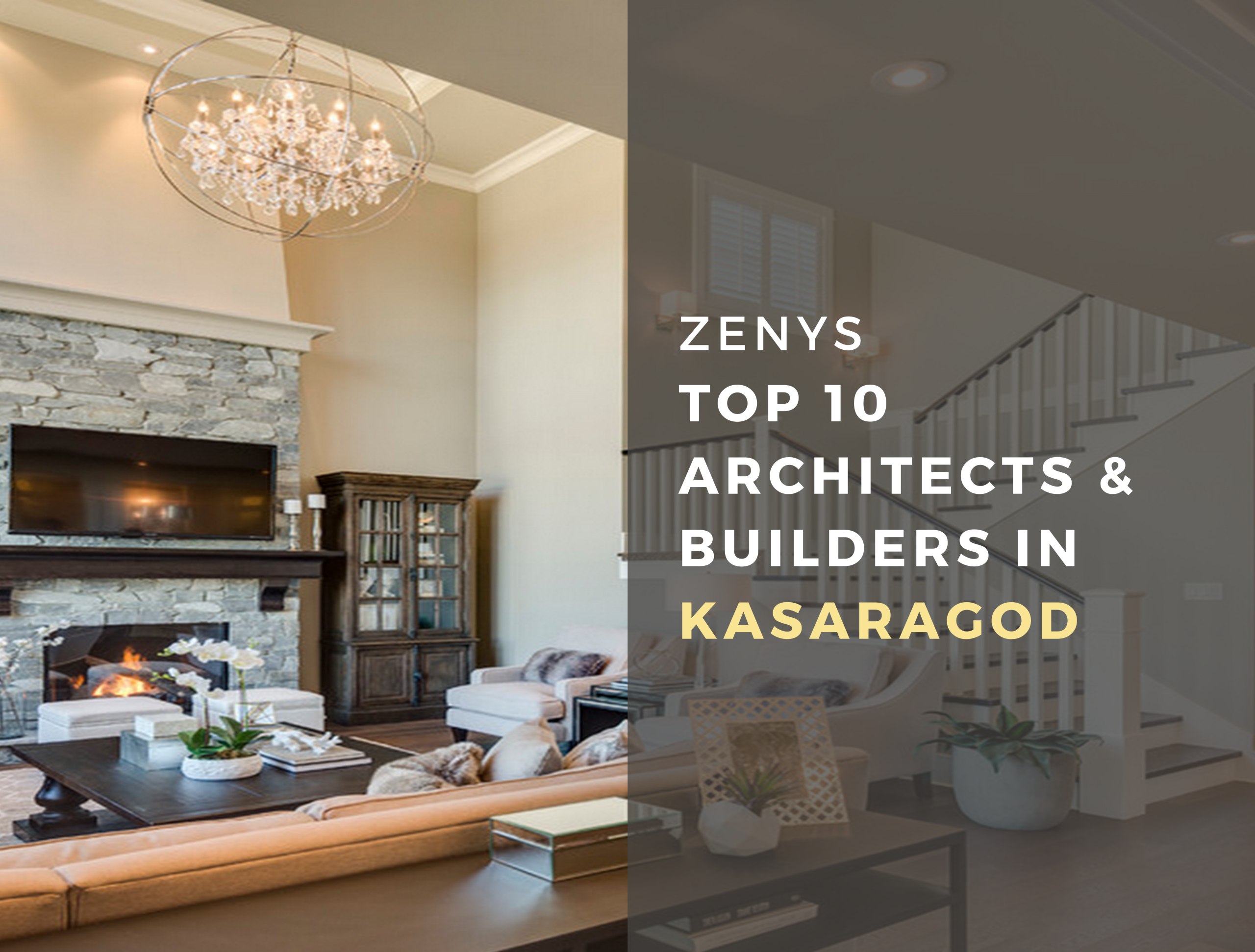 Top 10 Architects and Builders in Kasaragod
